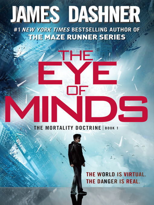 James Dashner创作的The Eye of Minds作品的详细信息 - 可供借阅